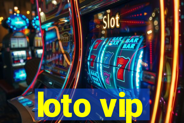 loto vip